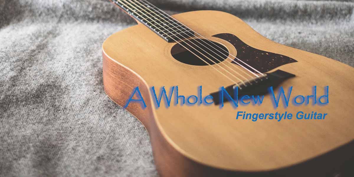 A Whole New World Fingerstyle Tabs Disney Alladin Dondee S Guitar