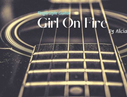 Girl On Fire Fingerstyle Tabs – Alicia Keys