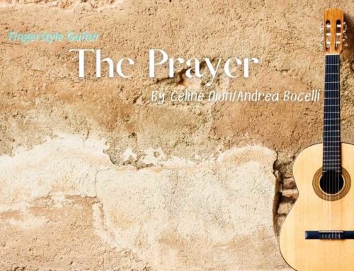 The Prayer Fingerstyle Tabs – Celine Dion and Andrea Bocelli