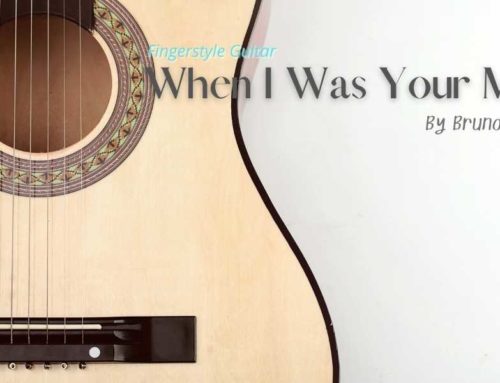 When I Was Your Man – Fingerstyle Guitar Tab