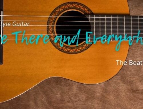 Here There and Everywhere Fingerstyle Tabs