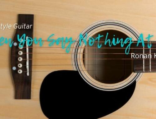 When You Say Nothing At All Fingerstyle Tabs
