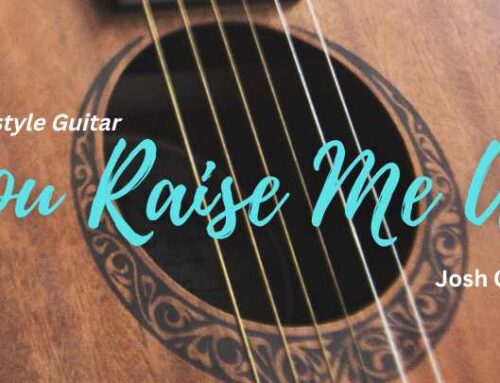 You Raise Me Up Fingerstyle Tabs